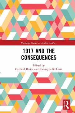 1917 and the Consequences (eBook, ePUB)