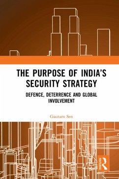 Cover The Purpose of India's Security Strategy (eBook, PDF)