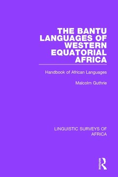 The Bantu Languages of Western Equatorial Africa - Guthrie, Malcolm