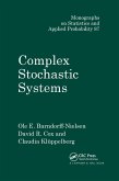 Complex Stochastic Systems