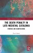 The Death Penalty in Late-Medieval... - Bild 1