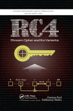 Rc4 Stream Cipher and Its Variants - Paul, Goutam; Maitra, Subhamoy