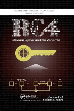 RC4 Stream Cipher and Its Variants - Paul, Goutam; Maitra, Subhamoy