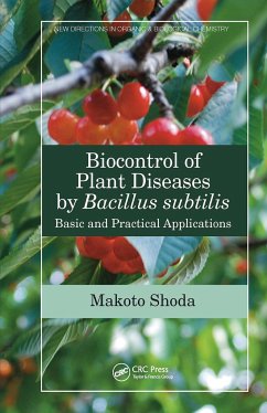 Biocontrol of Plant Diseases by Bacillus subtilis - Shoda, Makoto