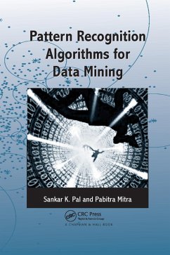 Pattern Recognition Algorithms for Data Mining - Pal, Sankar K; Mitra, Pabitra