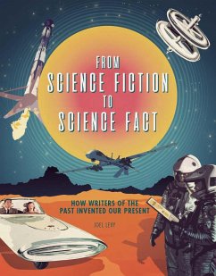 From Science Fiction to Science Fact - Levy, Joel