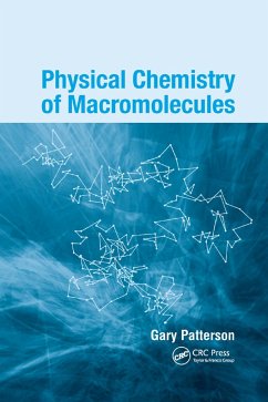 Physical Chemistry of Macromolecules - Patterson, Gary