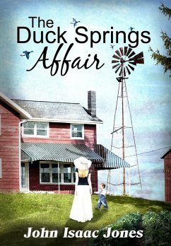 The Duck Springs Affair - Jones, John Isaac