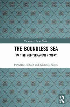 The Boundless Sea (eBook, PDF) - Horden, Peregrine; Purcell, Nicholas