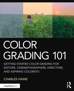 Color Grading 101 (eBook, ePUB) - Haine, Charles