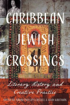 Caribbean Jewish Crossings (eBook, ePUB)
