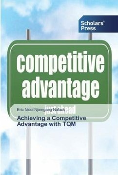 Achieving a Competitive Advantage with TQM - Njomgang Nafack, Eric Nicol