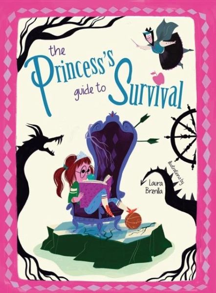 The Princess's Guide to Survival The Princess's Guide to Survival