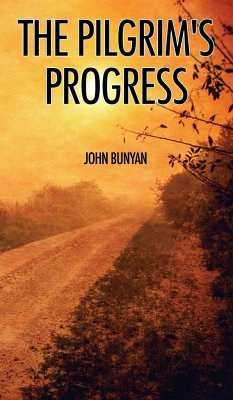 The Pilgrim's Progress - Bunyan, John