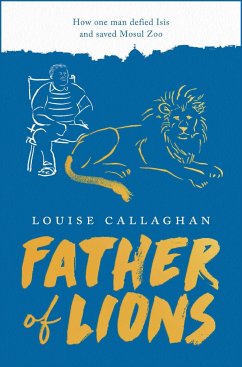 Father of Lions - Louise Callaghan, Callaghan