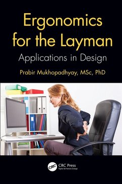Ergonomics for the Layman - Mukhopadhyay, Prabir