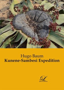 Kunene-Sambesi Expedition - Baum, Hugo
