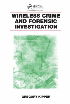 Wireless Crime and Forensic Investigation - Kipper, Gregory