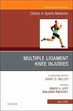 Knee Multiligament Injuries-Common Problems, an Issue of Clinics in Sports Medicine