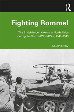 Fighting Rommel - Roy, Kaushik
