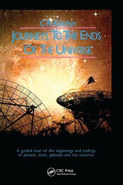 Journeys to the Ends of the Universe - Kitchin, C R