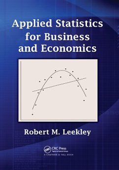 Applied Statistics for Business and Economics - Leekley, Robert M