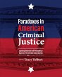Paradoxes in American Criminal Justice - Bild 1
