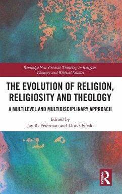 The Evolution of Religion, Religiosity and Theology