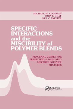 Specific Interactions and the Miscibility of Polymer Blends - Coleman, Michael M; Painter, Paul C; Graf, John F