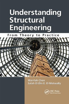 Understanding Structural Engineering - Chen, Wai-Fah; El-Metwally, Salah El-Din E