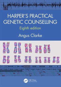 Harper's Practical Genetic Counselling, Eighth Edition (eBook, PDF) - Clarke, Angus