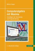 Computeralgebra mit Maxima (eBook, PDF)