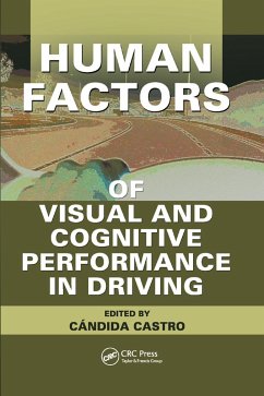 Human Factors of Visual and Cognitive Performance in Driving - Castro, Candida