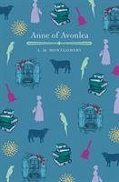 Anne of Avonlea - Montgomery, L. M.