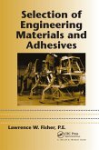 Selection of Engineering Materials and Adhesives