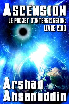 Cover Ascension (Le Projet d'Interscission, #5) (eBook, ePUB)