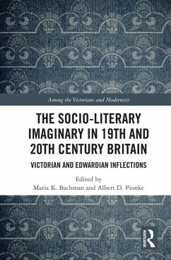 The Socio-Literary Imaginary in 19th and 20th Century Britain (eBook, PDF)