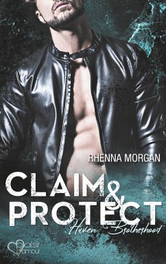 Claim & Protect / Haven Brotherhood Bd.3 - Morgan, Rhenna
