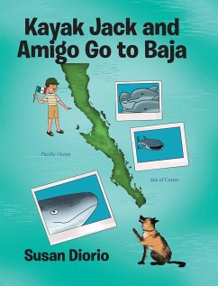 Kayak Jack and Amigo Go to Baja - Diorio, Susan