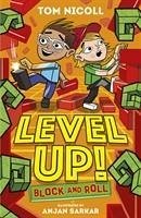 Level Up: Block and Roll - Nicoll, Tom