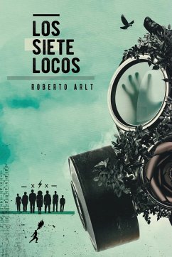 Los siete locos Los siete locos