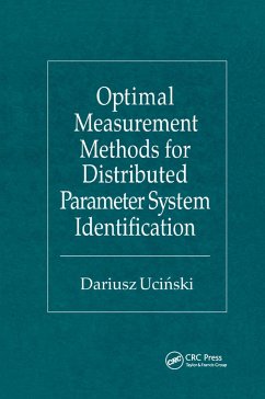 Optimal Measurement Methods for Distributed Parameter System Identification - Ucinski, Dariusz