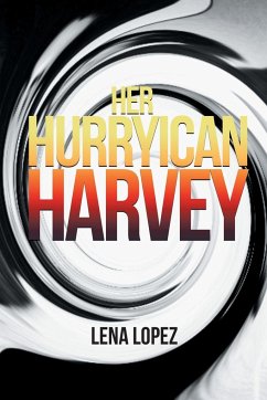 Her HurryIcan Harvey - Lopez, Lena