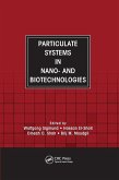 Particulate Systems in Nano- And Biotechnologies