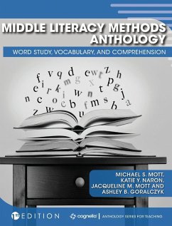 Middle Literacy Methods Anthology - Goralczyk, Ashley B