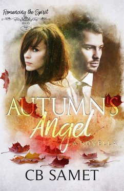 Cover Autumn's Angel (Romancing the Spirit Series, #6) (eBook, ePUB)