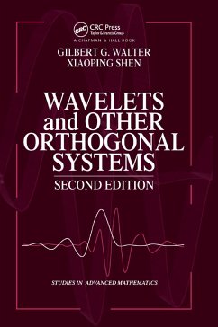 Wavelets and Other Orthogonal Systems - Walter, Gilbert G; Shen, Xiaoping