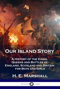 Our Island Story - Marshall, H. E.