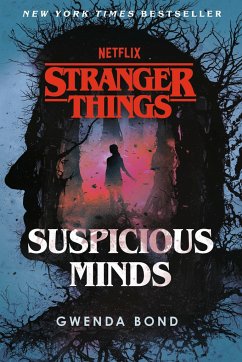 Stranger Things: Suspicious Minds - Bond, Gwenda