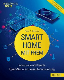 Smart Home mit FHEM (eBook, PDF) - Henning, Peter A.